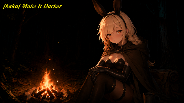 [baku] Make It Darker