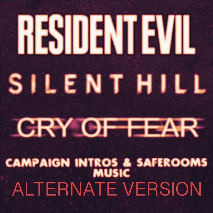 RE SH COF Campaign & Saferoom music ALTERNATE VERSION