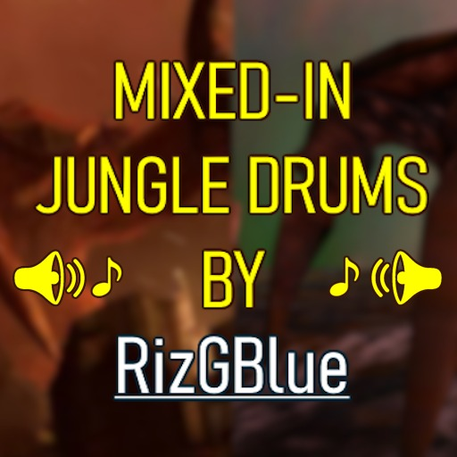Mixed-in Jungle Drums for Gonarch's Lair preview
