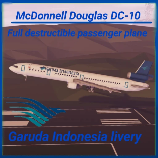 McDonnell Douglas DC-10 Garuda Indonesia (Full destructible)