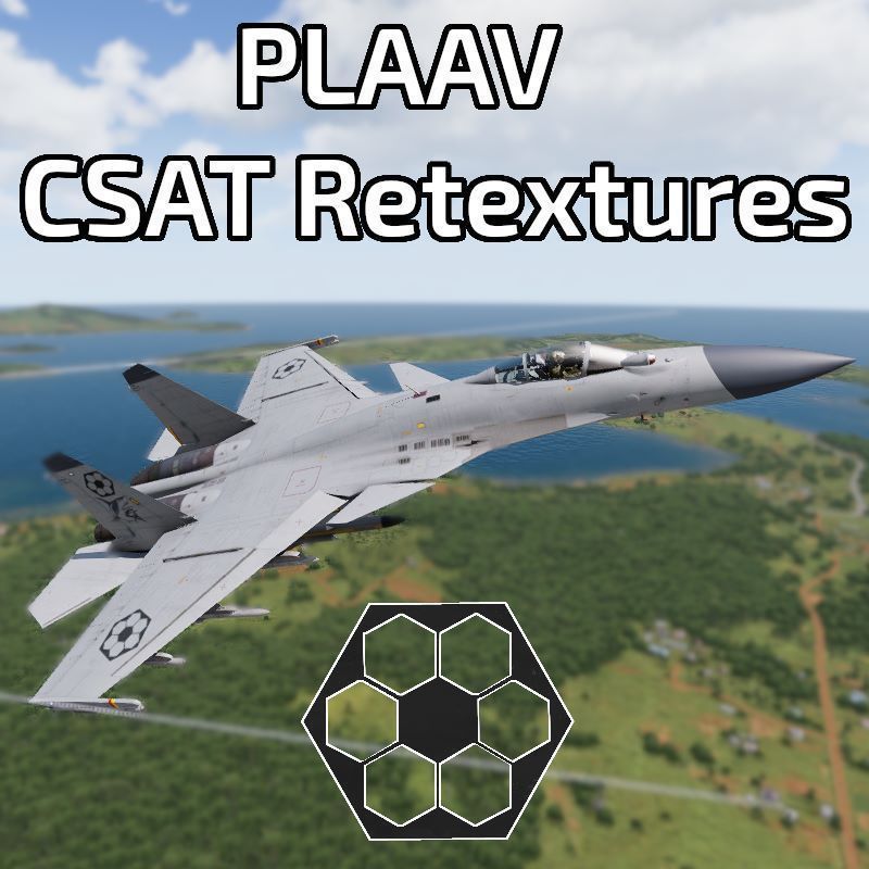 Low Effort PLAAV CSAT Retextures