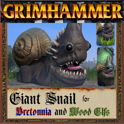 Giant Snail for Bretonnia and Wood Elfs SFO Submod