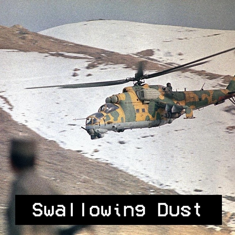 Swallowing Dust [Soviet-Afghan War Mission]