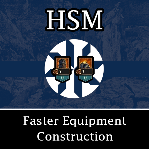 Herald's Siege Mod - Faster Equipment Construction