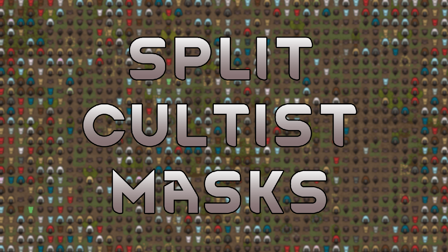 Split Cultist Masks (Cont.) mod preview for RimWorld