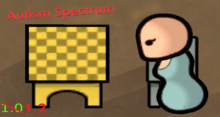 Autism Spectrum Continued [1.0+]
