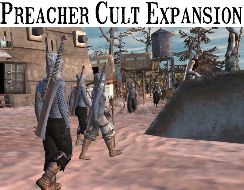Preacher Cult Expansion