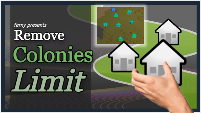 Remove Colonies Limit