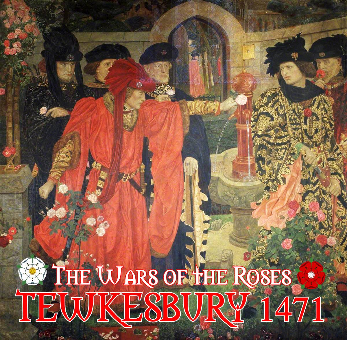 Wars of the Roses: Tewkesbury 1471