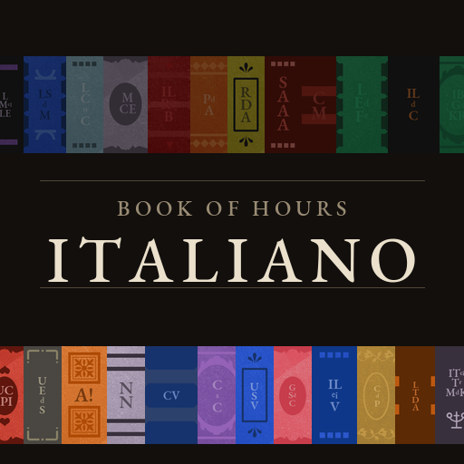 BOOK OF HOURS - Traduzione italiana