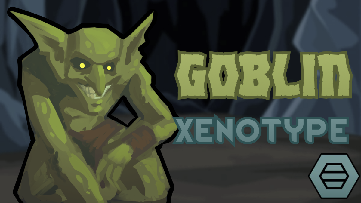 Goblin Xenotype (Continued)