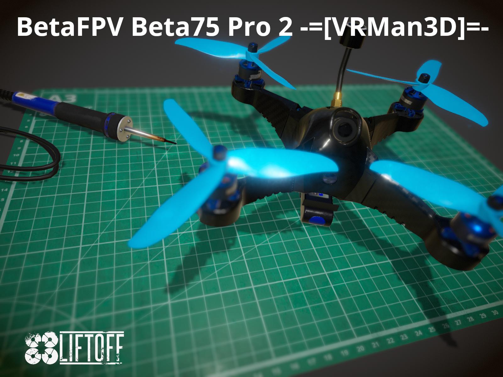 BetaFPV Beta75 Pro 2 -=[VRMan3D]=-