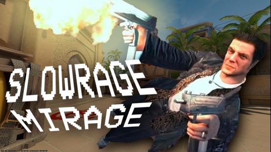 SLOWRAGE MIRAGE — PHYSICAL BULLETS – Counter-Strike 2 Mod