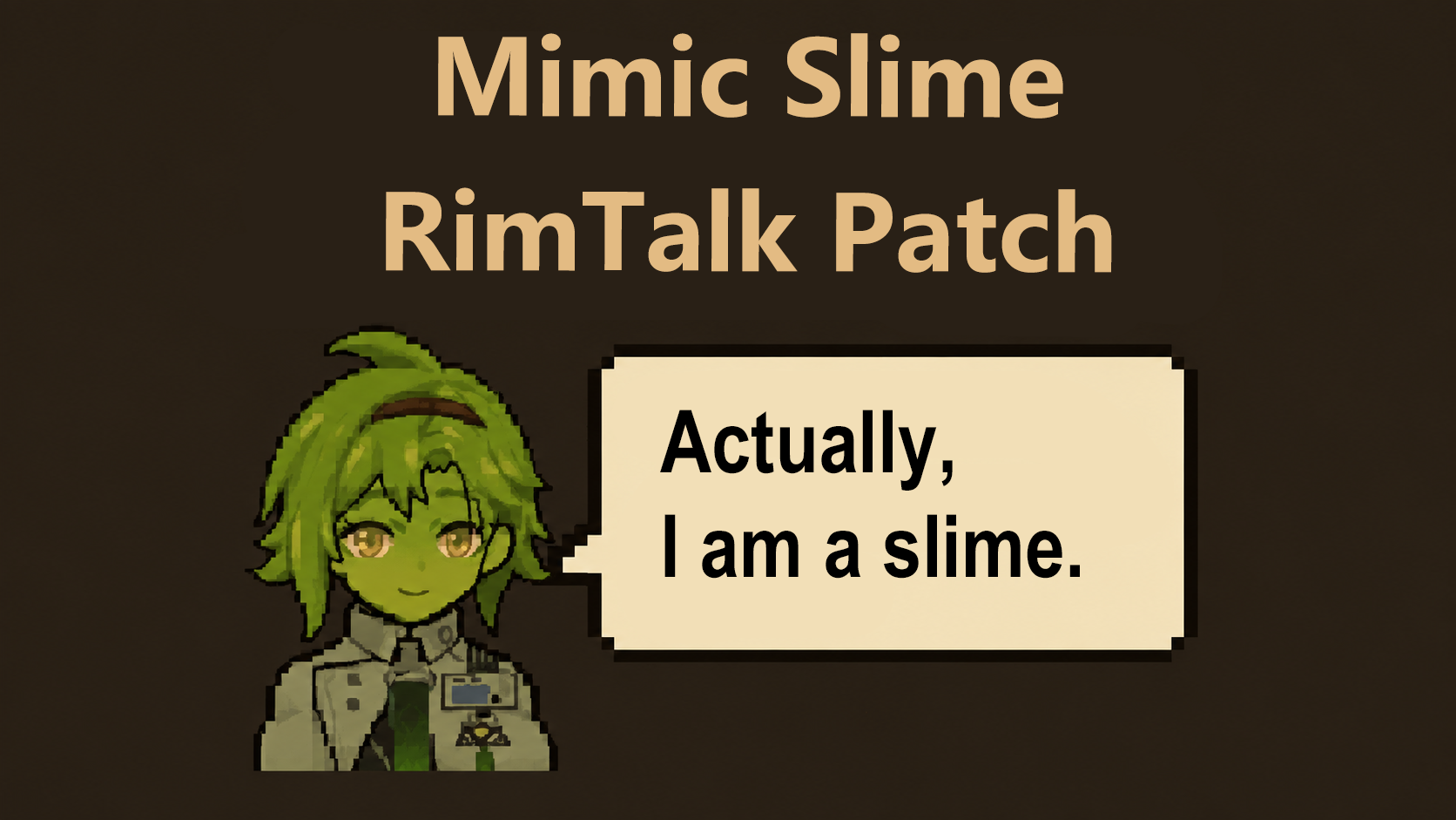 Mimic Slime Rimtalk Patch