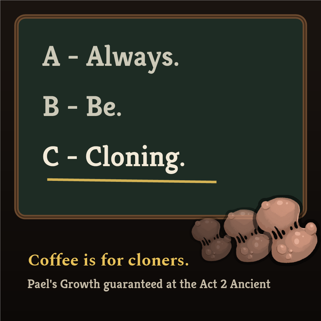 Always Be Cloning