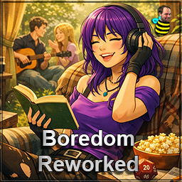 TwisTonFire - Boredom Reworked