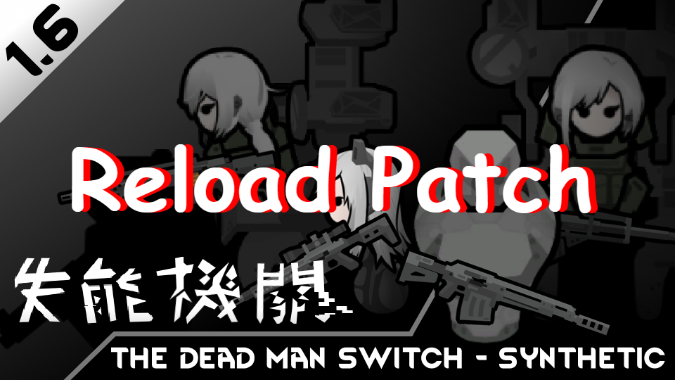 The Dead Man's Switch - Synthetic with Reload Patch