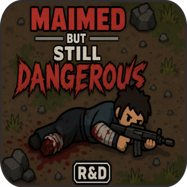R&D - Maimed but Still Dangerous