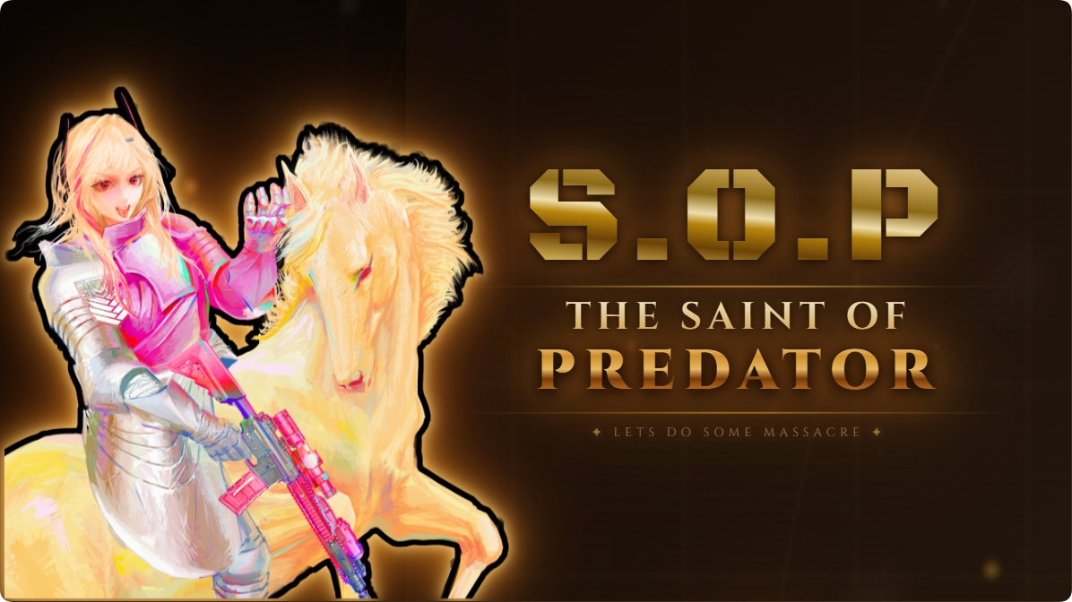 SOP The Saint of Predator
