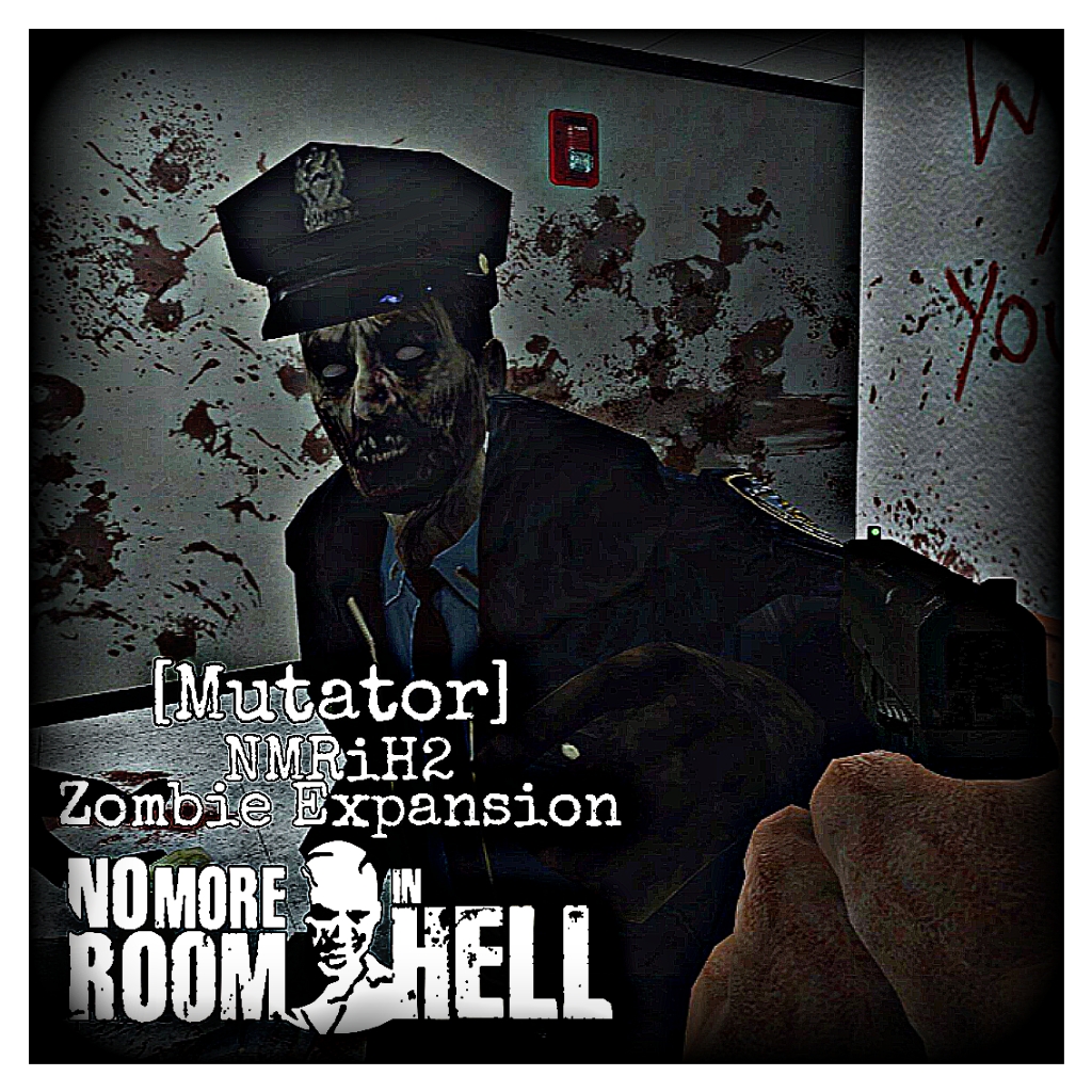 [Mutator] NMRIH2 Zombie Expansion preview