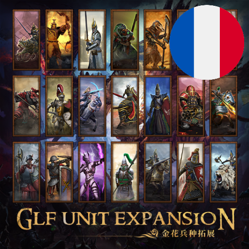 Français - [GLF] Unit Expansion金花兵种拓展 par Slavyk