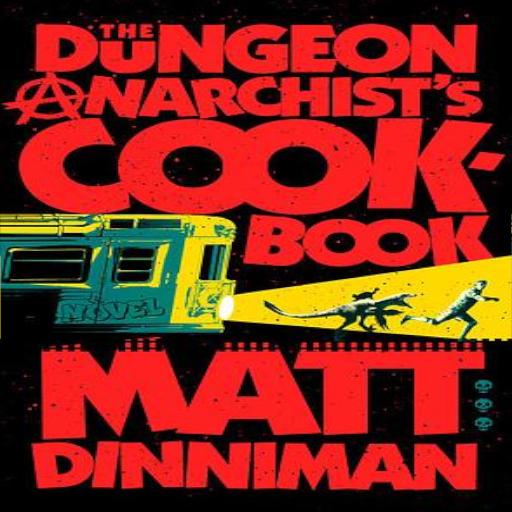 Dungeon Anarchist's Cookbook (NO AI!)