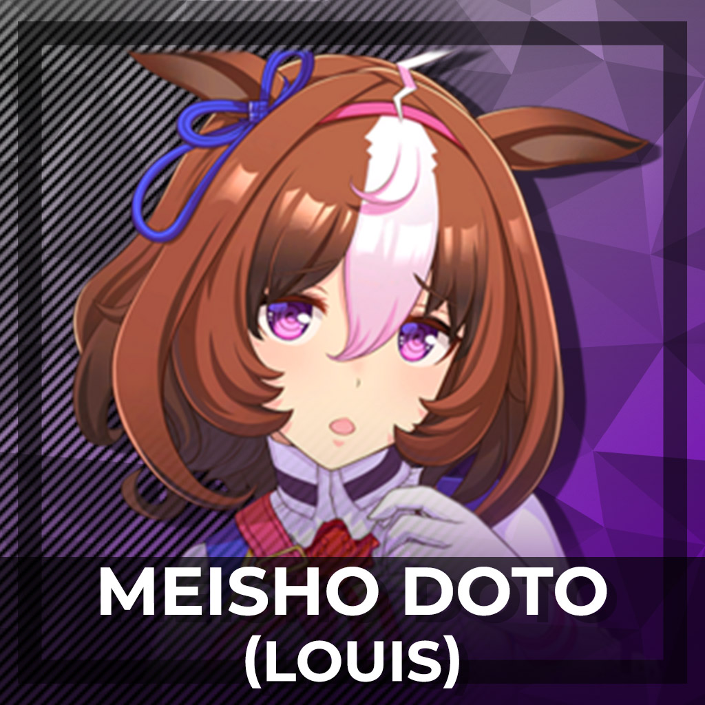 [Deru] Meisho Doto [Umamusume: Pretty Derby] : Louis
