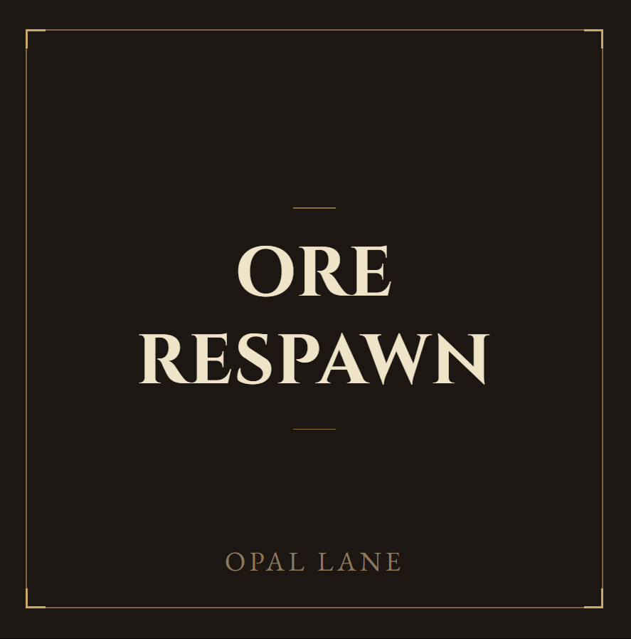 Ore Respawn