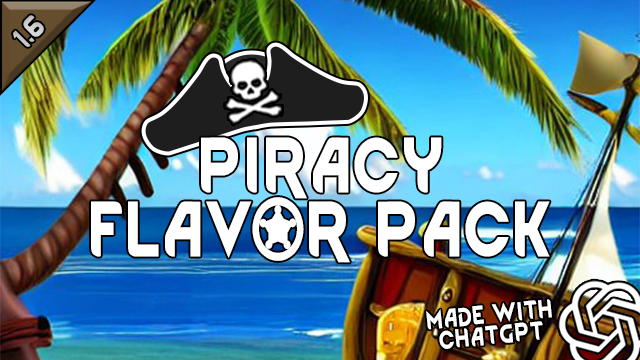 Piracy Flavor Pack