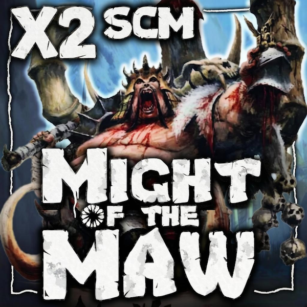X2 SCM Might of the Maw with 4 New Tribes (8.0)