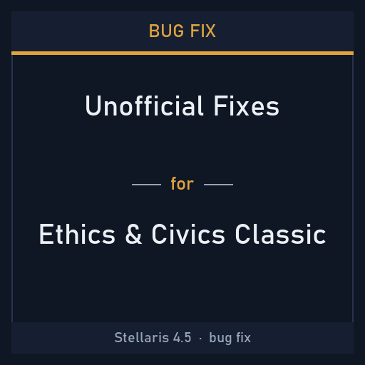 Bug Fix: Ethics and Civics Classic