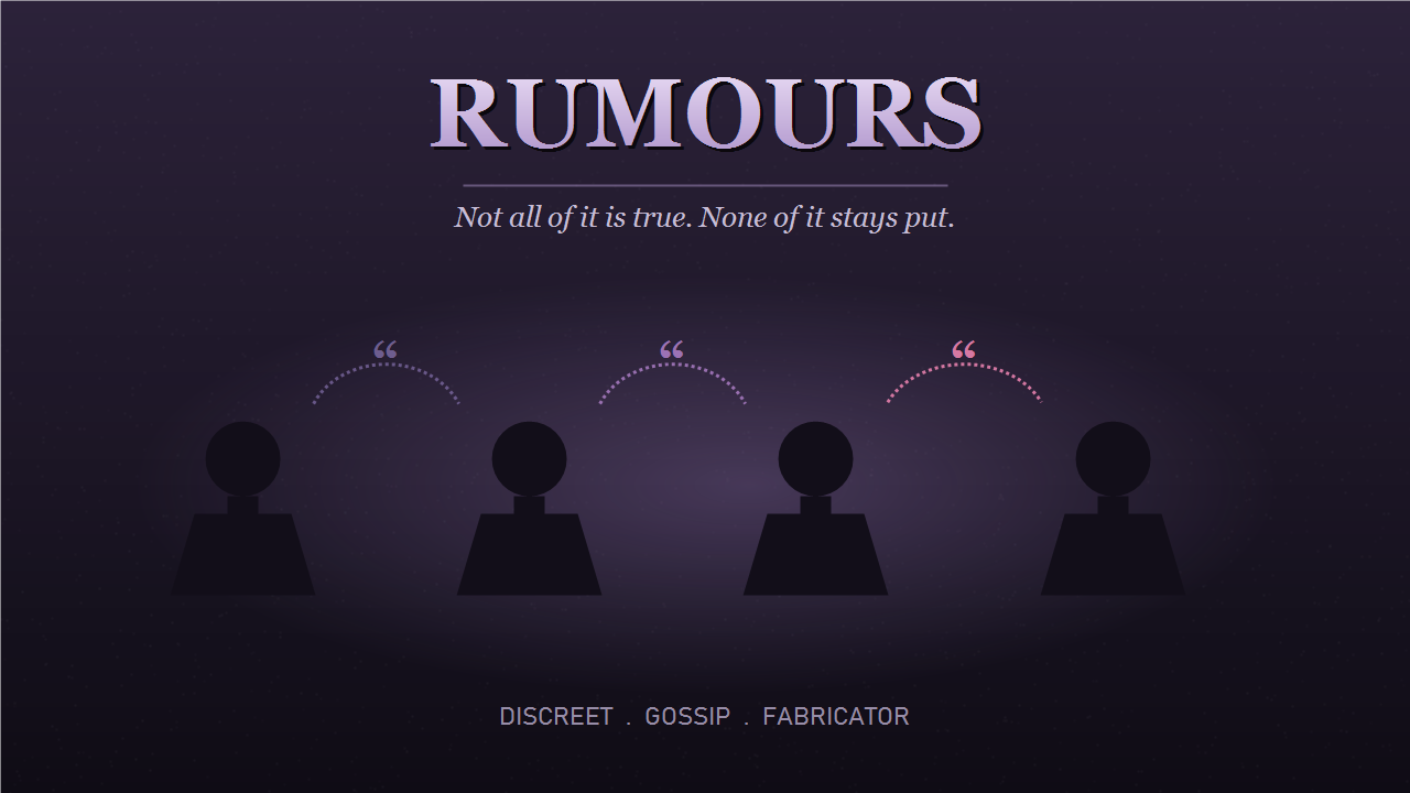 Rumours