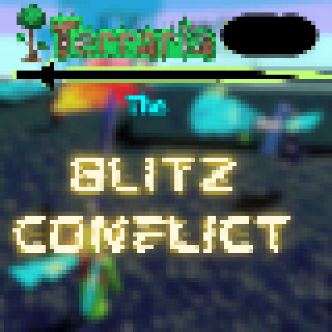 The Blitz Conflict – tModLoader Mod
