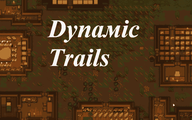 Dynamic Trails