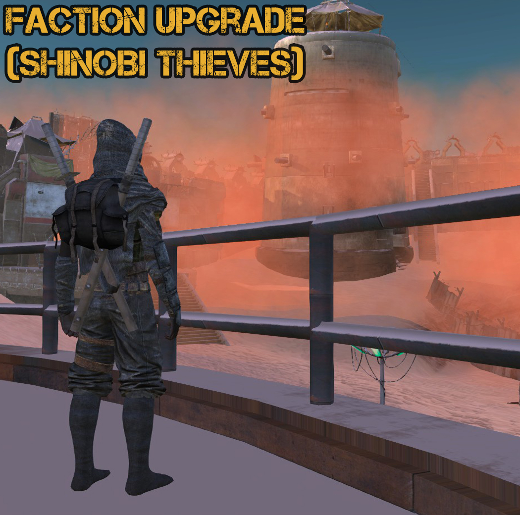Faction Upgrade (Shinobi Thieves)