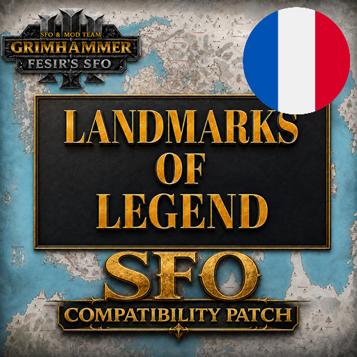 Français - Landmarks of Legend — SFO Compatibility Patch par Slavyk