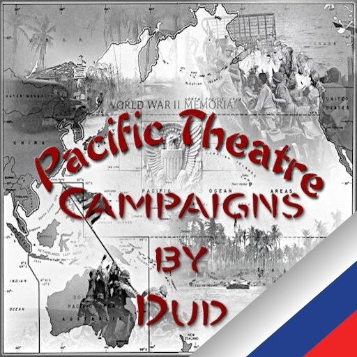 Pacific Theater Campaigns (Русская локализация) preview