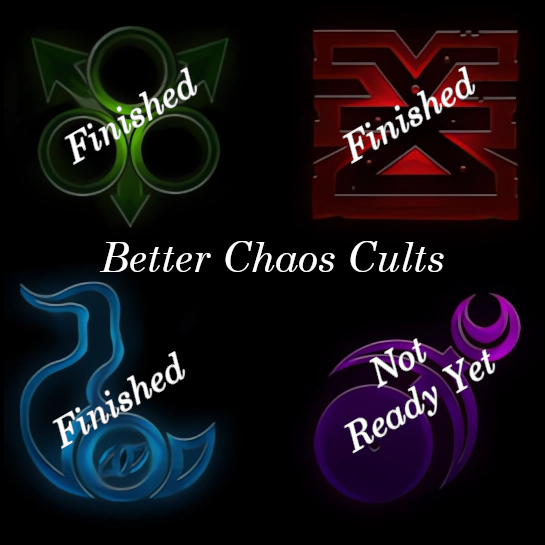 Better Chaos Cults