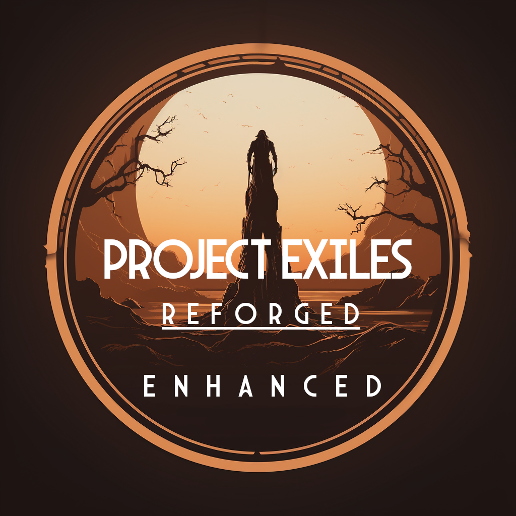 Better Exiles Reforged [ENHANCED]