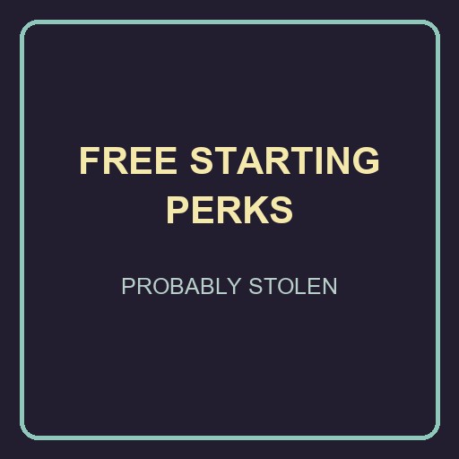 自由初始特性 / Free Starting Perks