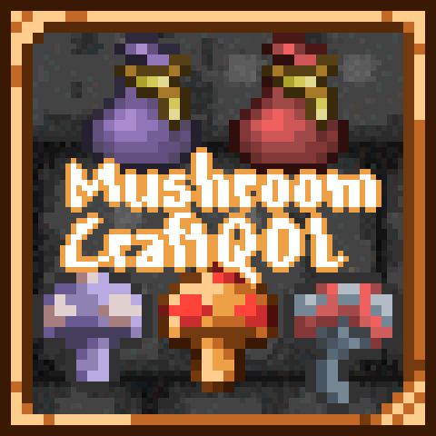Mushroom Craft QOL – tModLoader Mod