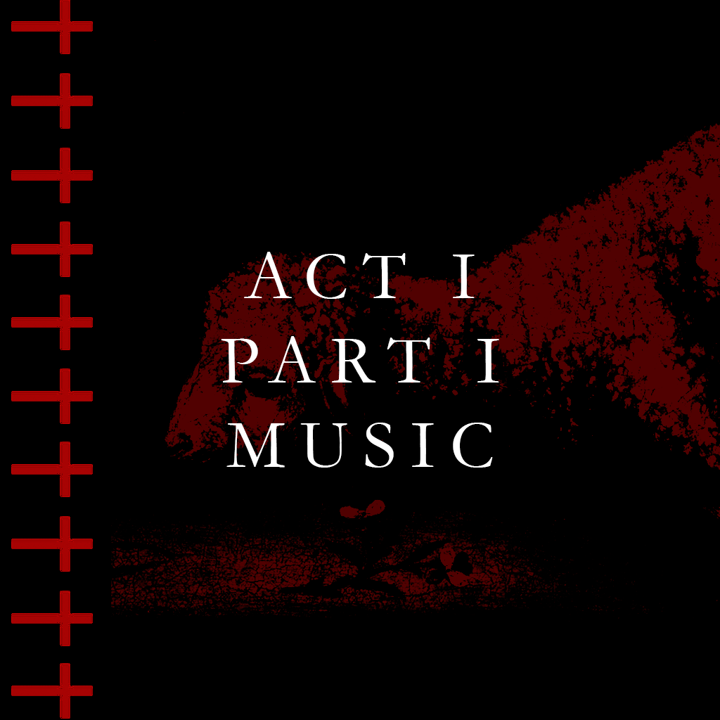 DESPERATION REDUX - ACT I PART I