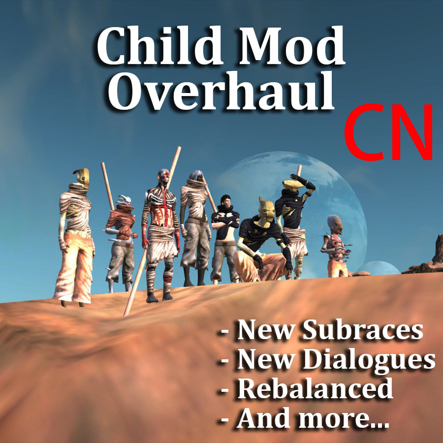 Child Mod Overhaul CN
