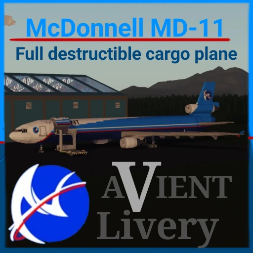 McDonnel Douglas MD-11 Avient aviation (Full destructible cargo plane)
