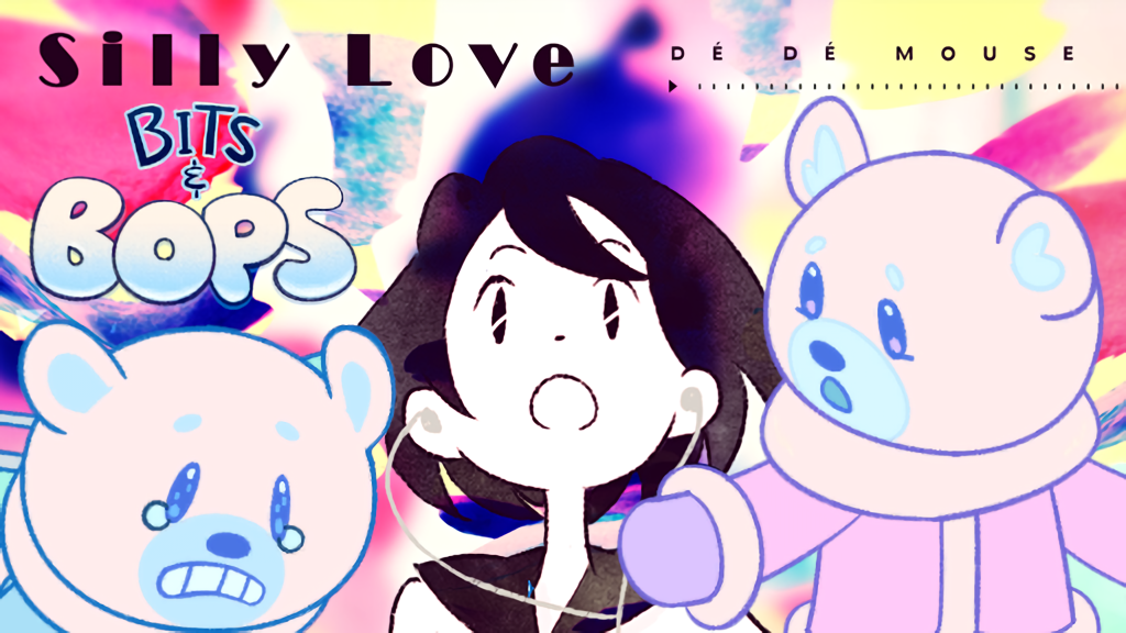 Silly Love - DÉ DÉ MOUSE