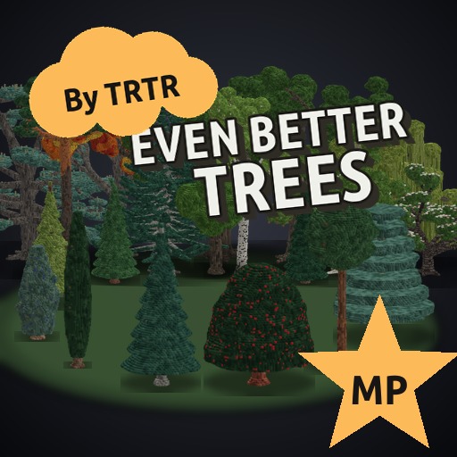 Even Better Trees preview