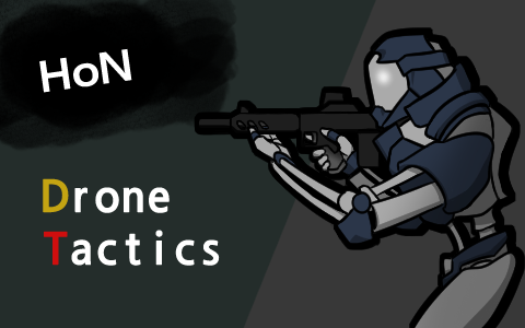 HoN Drone Tactics