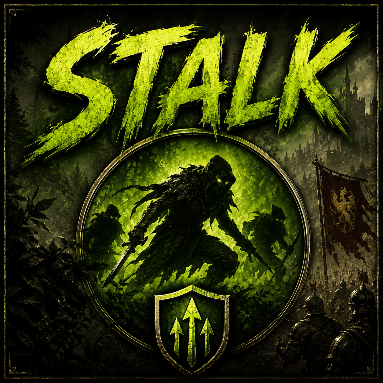 Every Faction Can Stalk