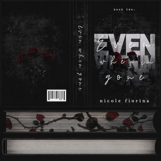 Even When I'm Gone