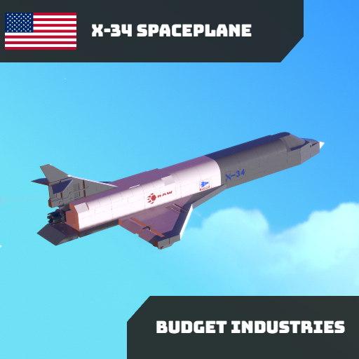X-34 Spaceplane | Pioneers Friendly | BUDGET INDUSTRIES